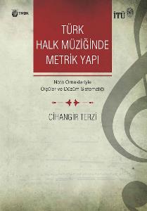 Türk Halk Müziğinde Metrik Yapı